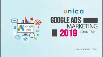 Google Ads Marketing toàn tập